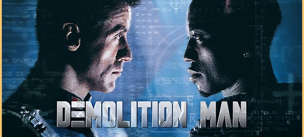 Demolition Man